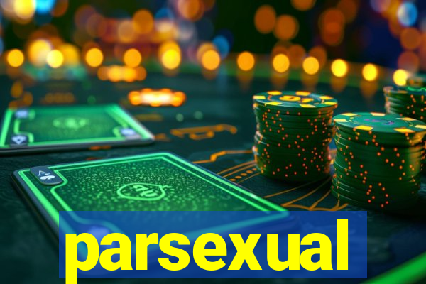 parsexual