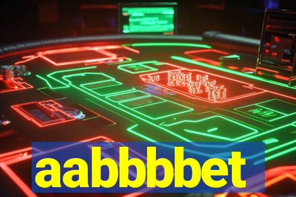 aabbbbet