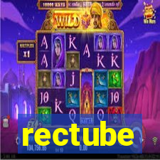 rectube