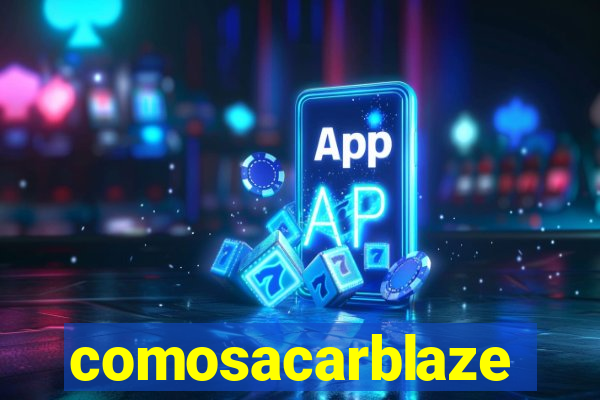 comosacarblaze