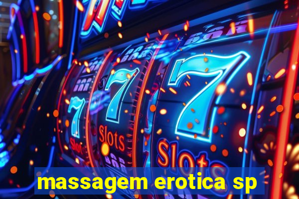 massagem erotica sp