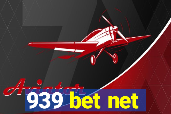 939 bet net