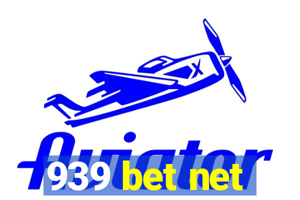 939 bet net