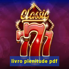 livro plenitude pdf