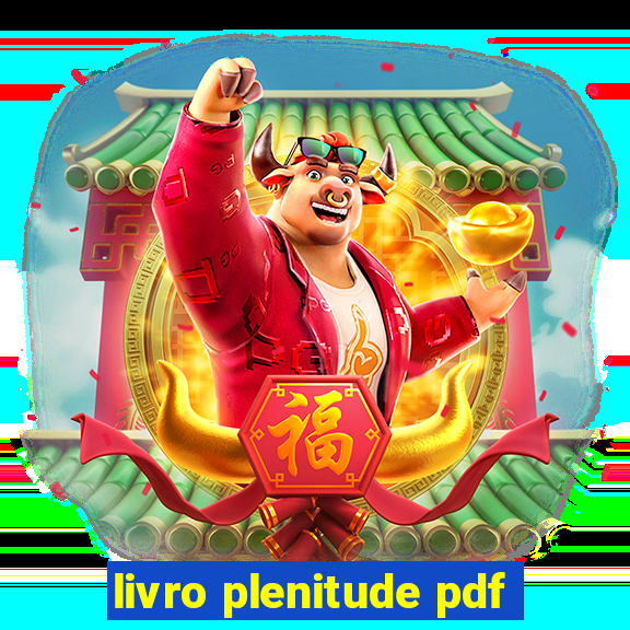 livro plenitude pdf