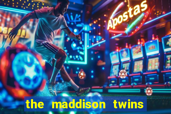 the maddison twins onlyfans free