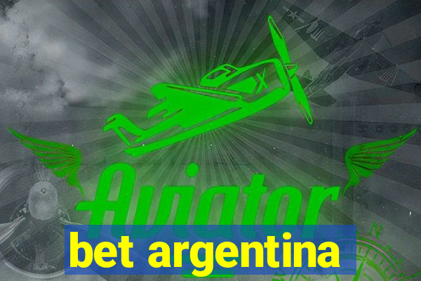 bet argentina