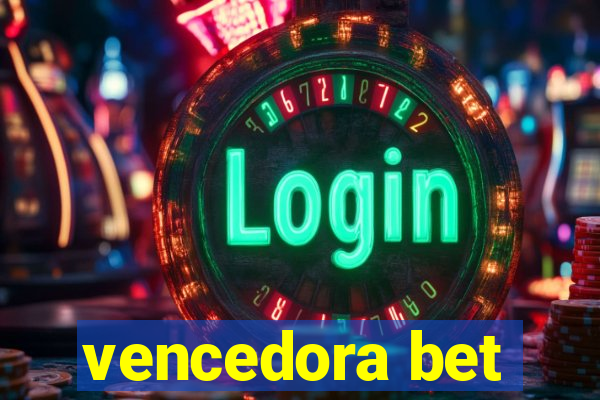 vencedora bet