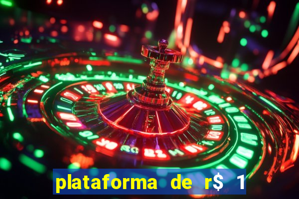 plataforma de r$ 1 para jogar