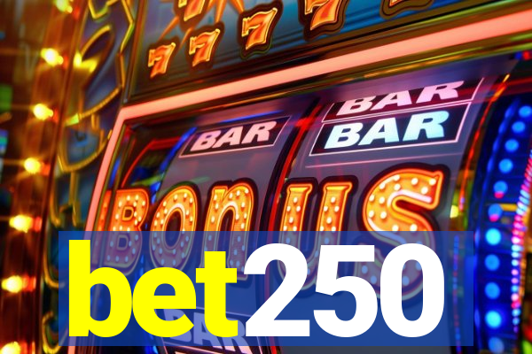 bet250