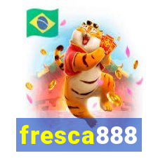 fresca888