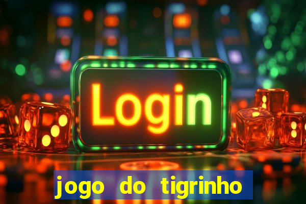 jogo do tigrinho legalizado no brasil