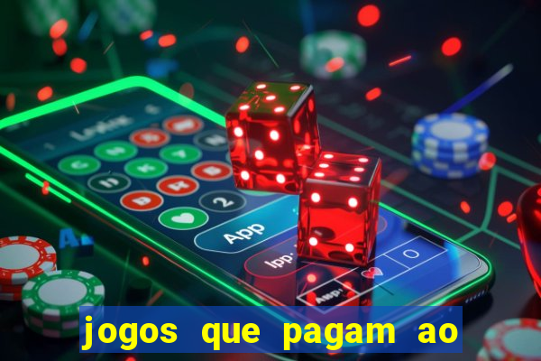 jogos que pagam ao se cadastrar