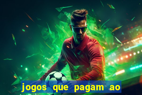 jogos que pagam ao se cadastrar