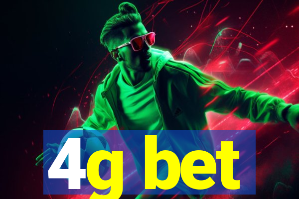 4g bet