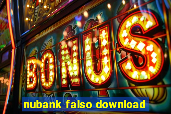 nubank falso download