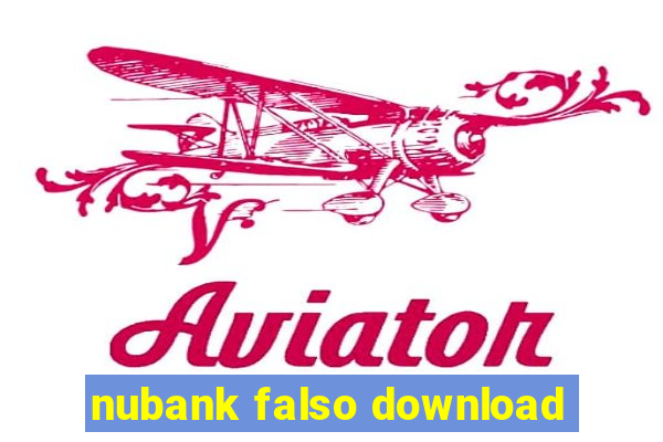 nubank falso download