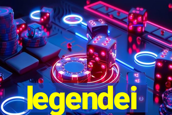 legendei