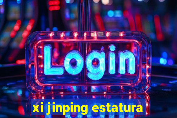 xi jinping estatura