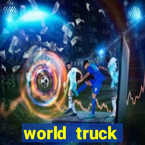 world truck simulator dinheiro infinito