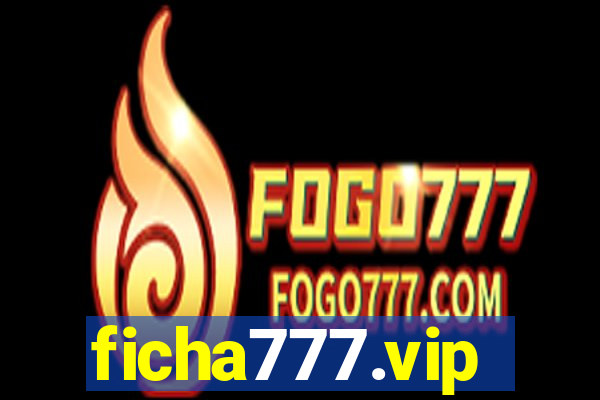 ficha777.vip