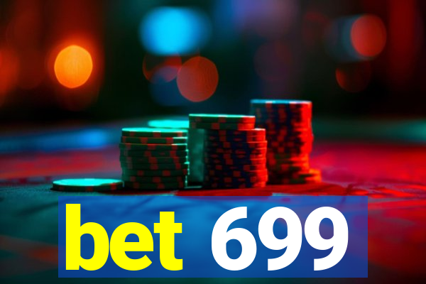 bet 699