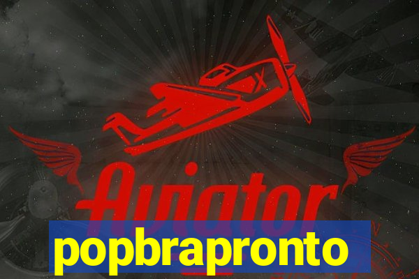 popbrapronto