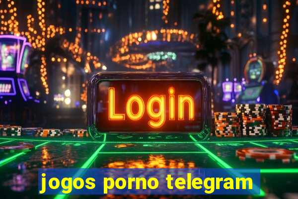 jogos porno telegram