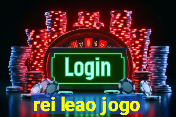 rei leao jogo