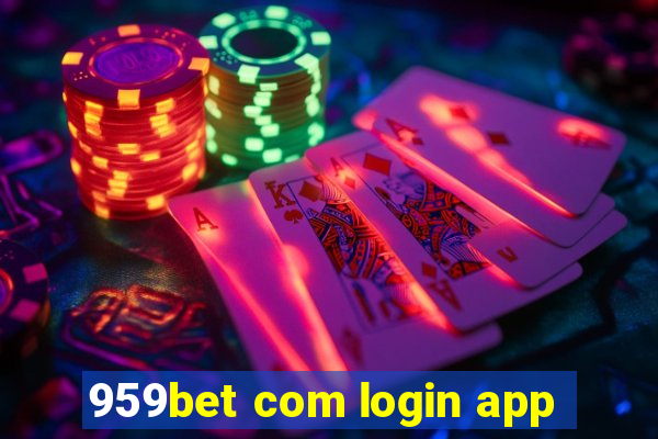 959bet com login app