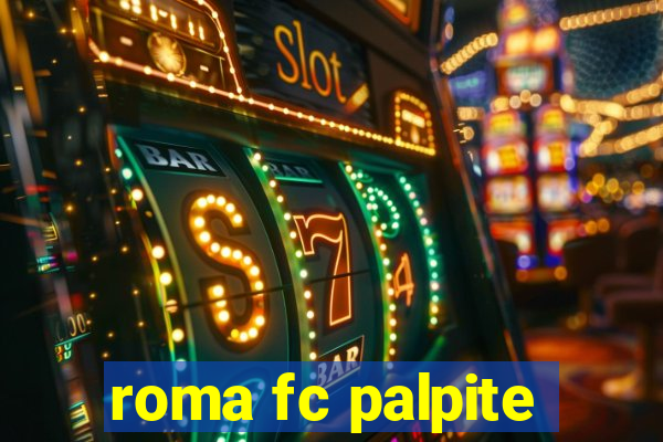 roma fc palpite