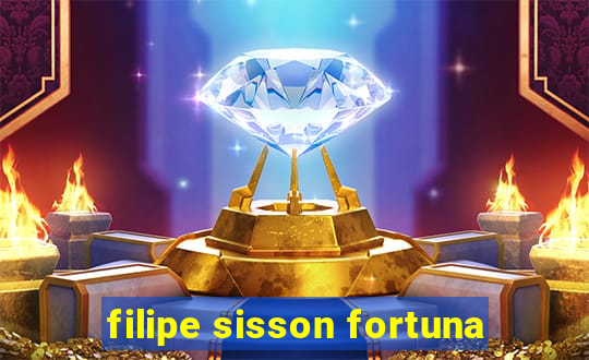 filipe sisson fortuna