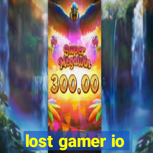 lost gamer io