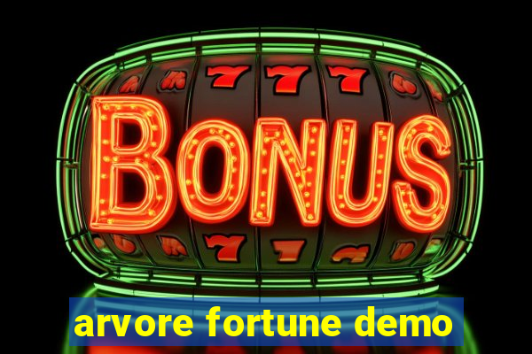 arvore fortune demo