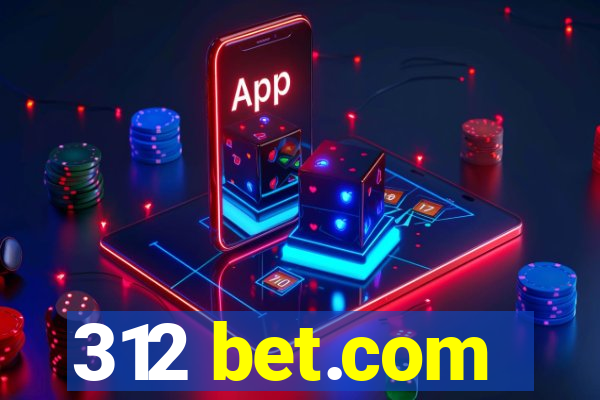 312 bet.com