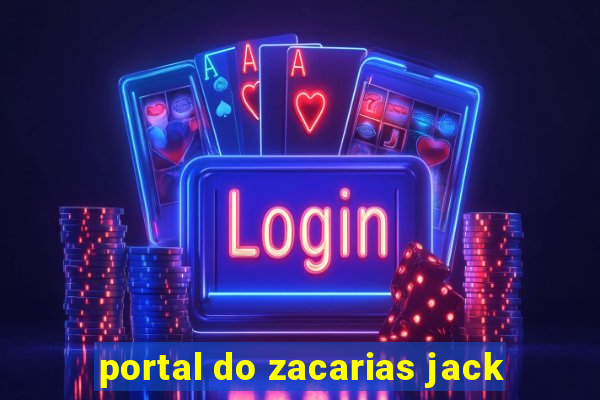 portal do zacarias jack