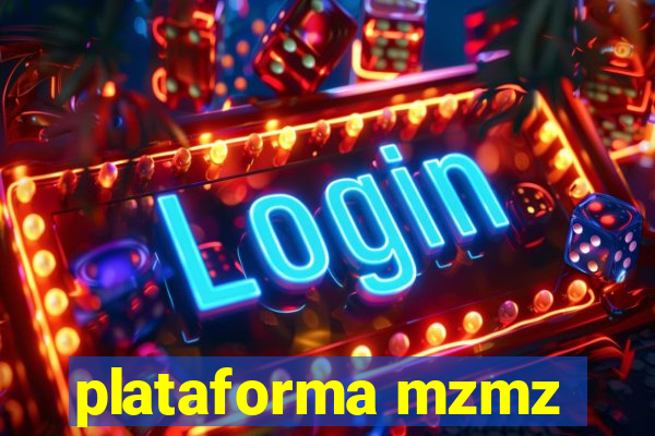 plataforma mzmz