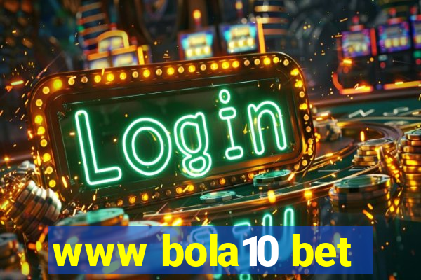 www bola10 bet