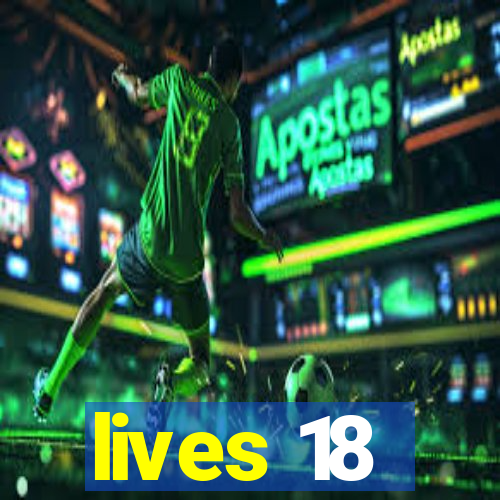 lives 18