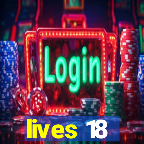 lives 18