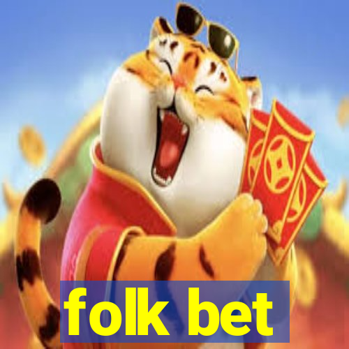 folk bet