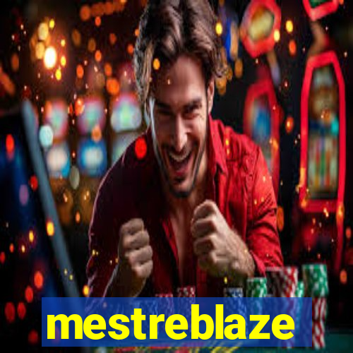 mestreblaze