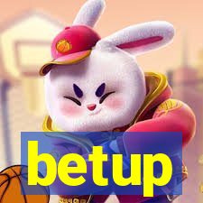 betup