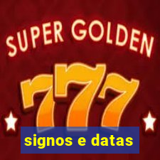 signos e datas