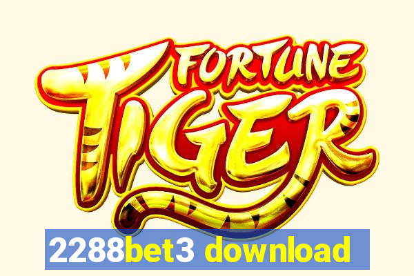 2288bet3 download