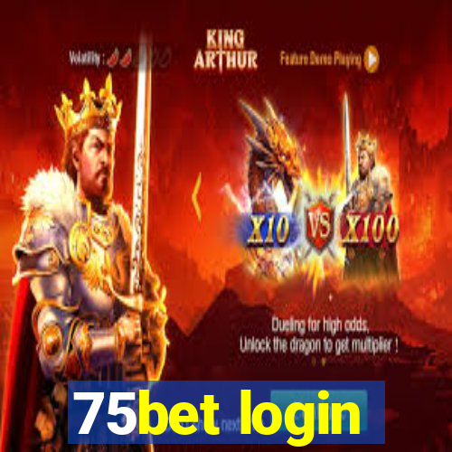 75bet login