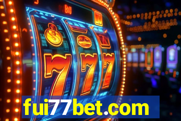 fui77bet.com