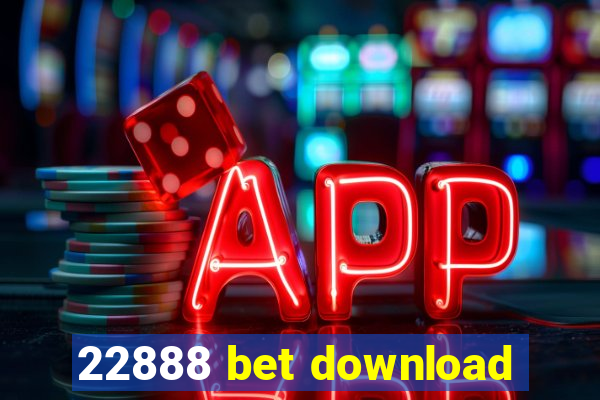 22888 bet download