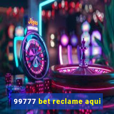 99777 bet reclame aqui