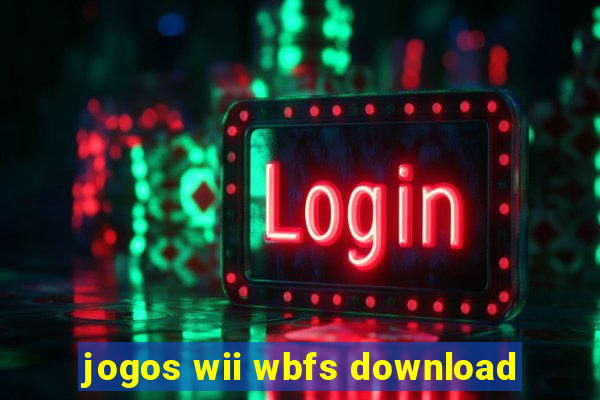 jogos wii wbfs download